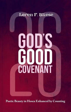 God's Good Covenant - Bliese, Loren F.