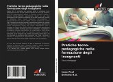 Pratiche tecno-pedagogiche nella formazione degli insegnanti