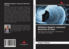 Wilhelm Hegel's classical doctrine of man - Trufanov, Sergey