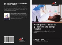 Rischi professionali tra gli addetti alle pompe funebri - Chika, Chibuzor;Comfort Emma, Elechi