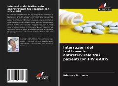 Interruzioni del trattamento antiretrovirale tra i pazienti con HIV e AIDS - Matumbu, Primrose