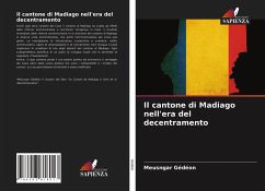 Il cantone di Madiago nell'era del decentramento - Gédéon, Meusngar