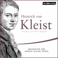 Anekdoten und andere kleine Prosa (MP3-Download) - Kleist, Heinrich von