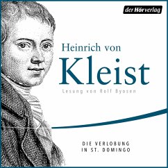 Die Verlobung in St. Domingo (MP3-Download) - Kleist, Heinrich von