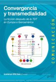 Convergencia y transmedialidad (eBook, ePUB)