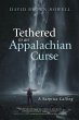 Tethered to an Appalachian Curse... - Bild 1