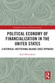 Political Economy of Financialization in the United States (eBook, ePUB)