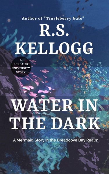 Water in the Dark (Breadcove Bay) (eBook, ePUB) Water in the Dark (Breadcove Bay) (eBook, ePUB)