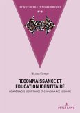 Reconnaissance et éducation identitaire (eBook, ePUB) Reconnaissance et éducation identitaire (eBook, ePUB)