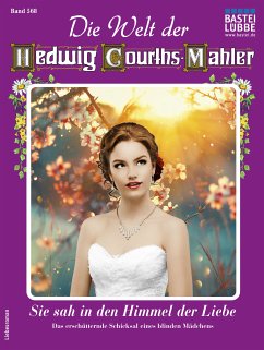 Die Welt der Hedwig Courths-Mahler 568 (eBook, ePUB) - Warden, Ruth von