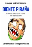 Diente piraña (eBook, ePUB)