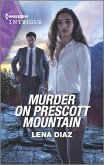 Murder on Prescott Mountain (eBook, ePUB)