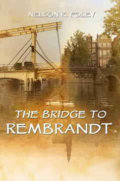 Cover The Bridge to Rembrandt (eBook, ePUB)