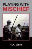 Playing with Mischief (eBook, ePUB)