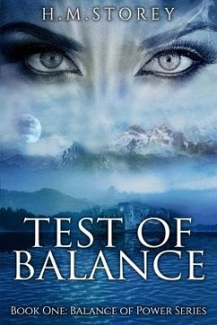 Test of Balance: Book One (eBook, ePUB) - Storey, H. M.