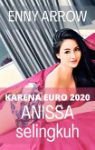 Karena Euro 2020, Anissa Selingkuh (eBook, ePUB)