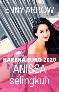 Cover Karena Euro 2020, Anissa Selingkuh (eBook, ePUB)