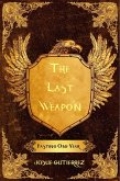 The Last Weapon: Fasting One Year (eBook, ePUB)