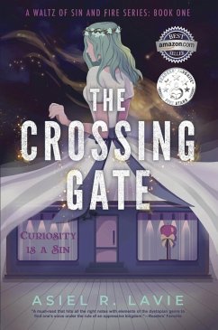 Cover The Crossing Gate (A Waltz of Sin and Fire, #1) (eBook, ePUB)