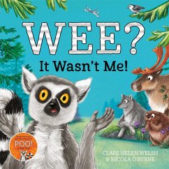 Wee? It Wasn't Me! (eBook, ePUB) - Welsh, Clare Helen