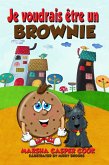 Je voudrais être un Brownie (eBook, ePUB)