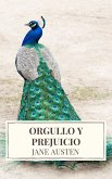 Orgullo y Prejuicio ( Pride and Prejudice ) (eBook, ePUB)