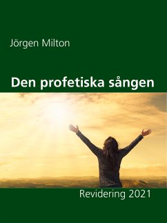 Den profetiska sången (eBook, ePUB)