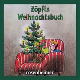 Zöpfls Weihnachtsbuch (MP3-Download)