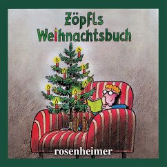 Zöpfls Weihnachtsbuch (MP3-Download) - Zöpfl, Helmut