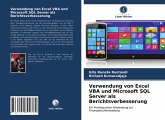Verwendung von Excel VBA und Microsoft SQL Server als Berichtsverbesserung