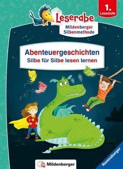 Abenteuergeschichten - Silbe für Silbe lesen lernen - Leserabe ab 1. Klasse - Erstlesebuch für Kinder ab 6 Jahren - Boehme, Julia;Klein, Martin