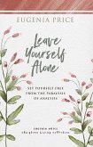 Leave Yourself Alone (eBook, ePUB)