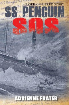 SS Penguin SOS (eBook, ePUB) - Frater, Adrienne