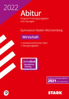 STARK Abiturprüfung BaWü 2022 - Wirtschaft, m. 1 Buch, m. 1 Beilage