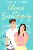 Chances for Serendipity (eBook, ePUB)