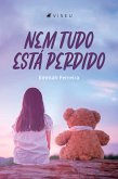 Nem tudo está perdido (eBook, ePUB)