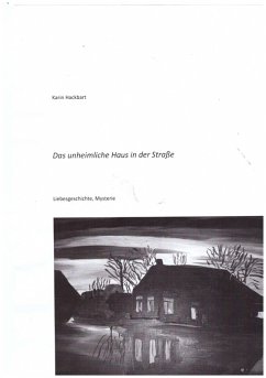 Das unheimliche Haus in der Straße (eBook, ePUB) - Hackbart, Karin