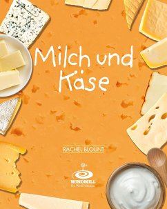 Milch und Käse - Blount, Rachel