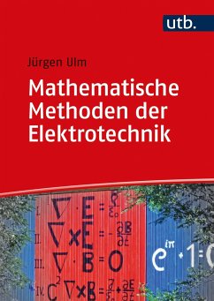 Mathematische Methoden der Elektrotechnik - Ulm, Jürgen