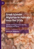 Greek Islander Migration to Australia since the 1950s
