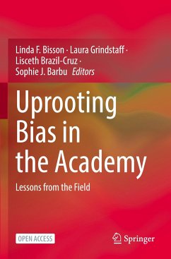 Uprooting Bias in the Academy