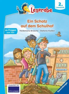 Ein Schatz auf dem Schulhof - Leserabe ab 2. Klasse - Erstlesebuch für Kinder ab 7 Jahren - Brosche, Heidemarie