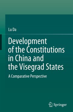 Development of the Constitutions in China and the Visegrad States - Da, Lu