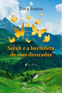 Cover Sarah e a borboleta de asas douradas (eBook, ePUB)