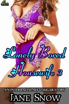 Cover Lonely Bored Housewife 3 (eBook, ePUB)