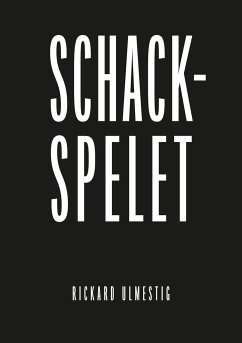 Schackspelet - Ulmestig, Rickard