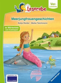Meerjungfrauengeschichten - Leserabe ab Vorschule - Erstlesebuch für Kinder ab 5 Jahren - Reider, Katja