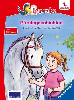 Pferdegeschichten - Leserabe ab 1. Klasse - Erstlesebuch für Kinder ab 6 Jahren - Becker, Susanne