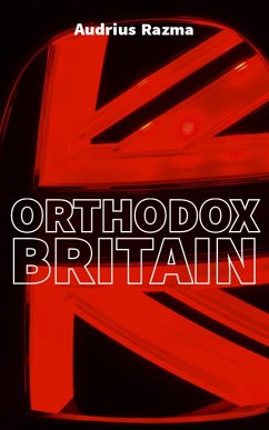 Orthodox Britain (Sakura in the Gravity, #2) (eBook, ePUB) - Razma, Audrius
