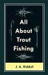 All About Trout Fishing (eBook, ePUB) - Bild 1